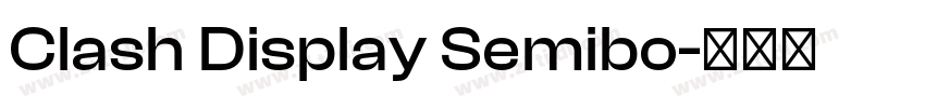 Clash Display Semibo字体转换 Clash Display Semibo字体转换